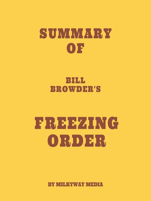 cover image of Summary of Bill Browder's Freezing Order